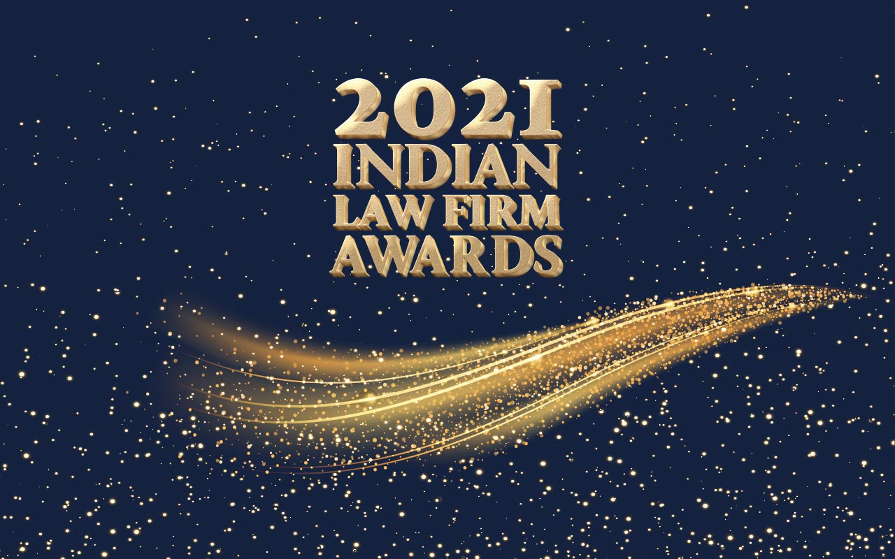 Top Indian law firms Indian Law Firm Awards 2021