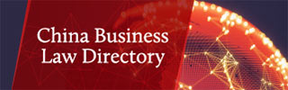 China Business Law Directory 2021