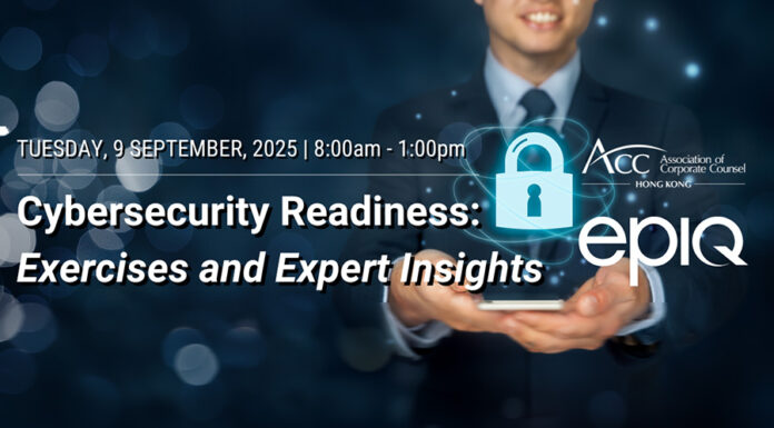 ACC Hong Kong to host cybersecurity seminar Cybersecurity Seminar for Corporate Counsel