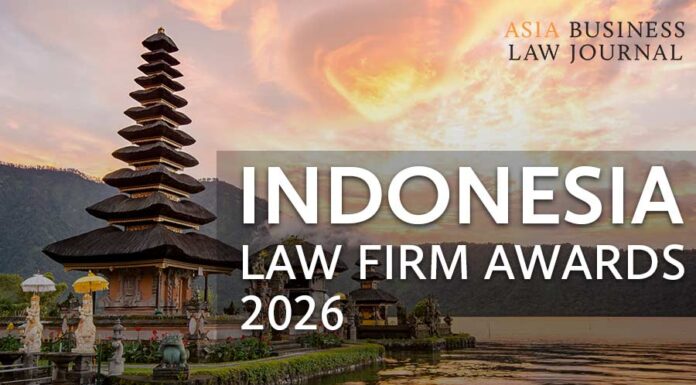 Make your nominations now for Indonesia Law Firm Awards 2026 Indonesia Law Firm Awards 2026 nomination